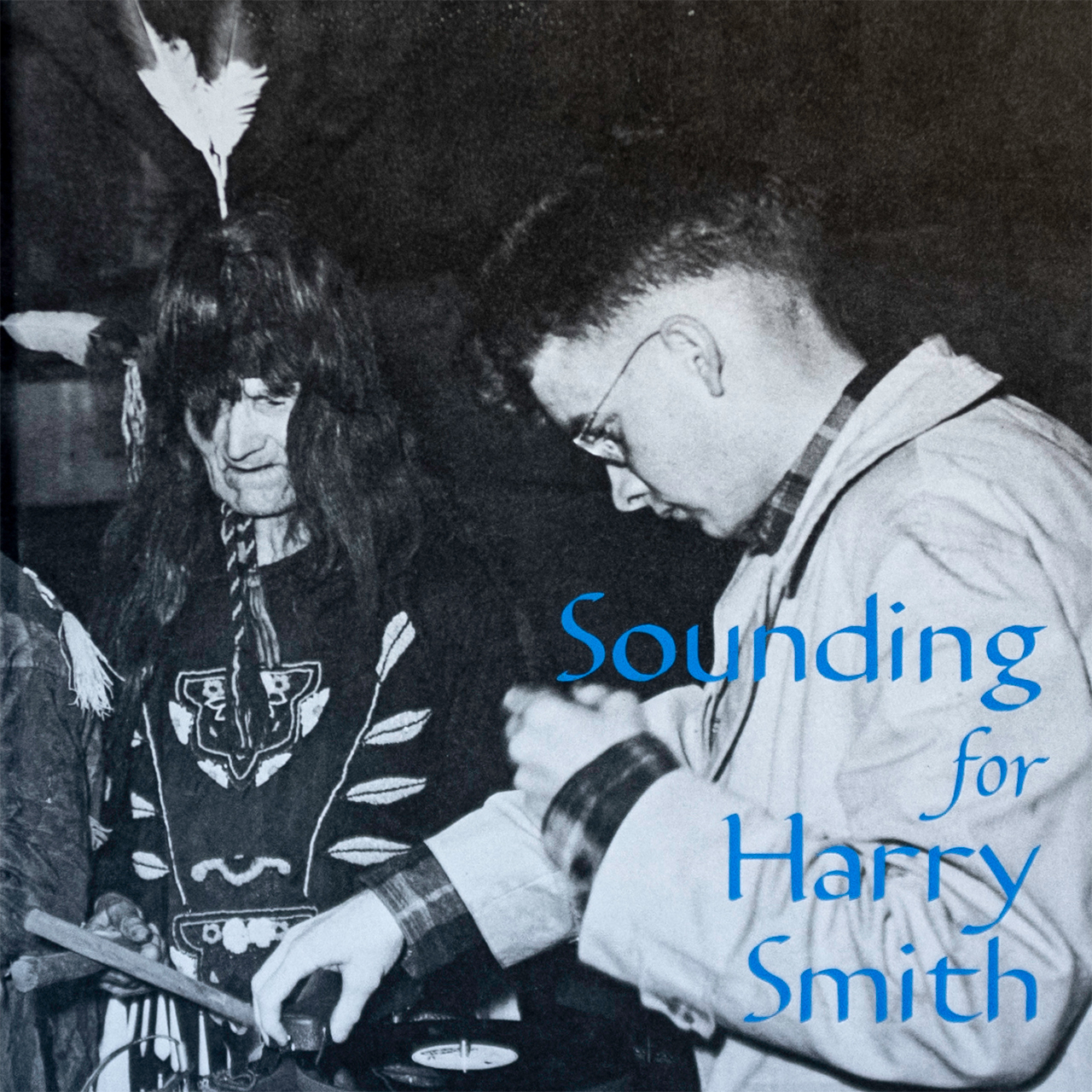 Sounding for Harry Smith